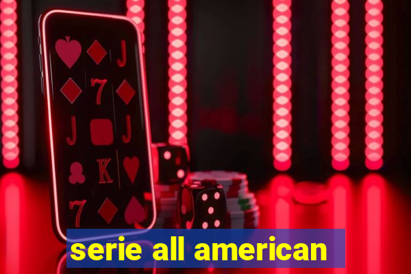 serie all american